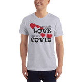 Spread Love Like Covid COVID-19 Funny T-Shirt